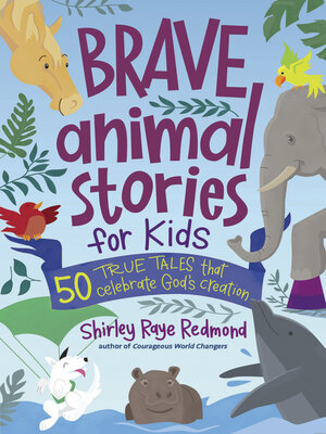 cover image of Brave Animal Stories for Kids